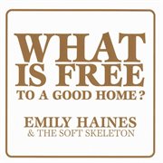 What is free to a good home? cover image