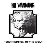 Resurrection of the wolf cover image