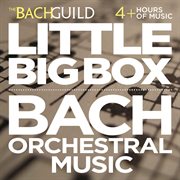 Little big box :: bach orchestral music cover image