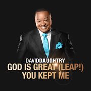 God is great (leap!) / you kept me - single cover image