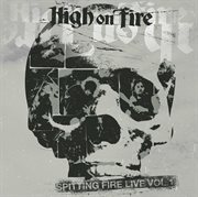 Spitting fire live. Vol. 1 cover image