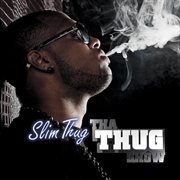 Tha Thug show cover image
