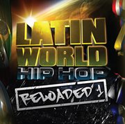 Latin world music hip hop reloaded 1 cover image