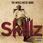 The world music needs more skillz cover image
