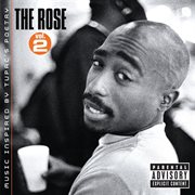 The rose - volume 2 - music inspired by 2pac's poetry cover image