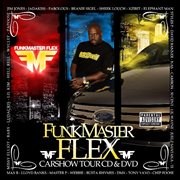 Funkmaster flex car show tour cover image