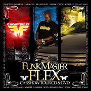 Funkmaster flex car show tour cover image