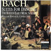 Bach suits for dancing - the boston early music soloists/malloch cover image