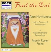 Hovhaness: "fred the cat" - selected piano music cover image