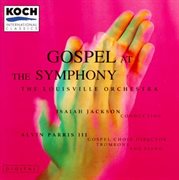 Gospel at the symphony cover image
