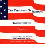Thompson: testament of freedom; frostiana cover image