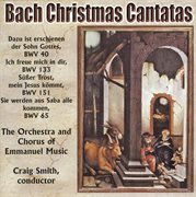 Bach: christmas cantatas, bwv 40, 65, 133 & 151 cover image