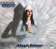 Beiser, maya: "kinship" cover image
