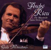 Rieu, andre: "gala minatures" cover image