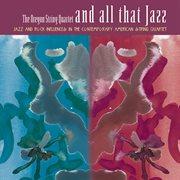 Oregon string quartet: and all that jazz cover image
