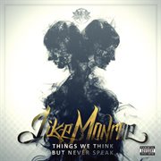 Things we think, but never speak cover image