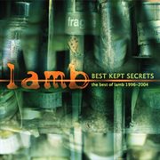 The best of lamb 1996-2004 - best kept secrets cover image