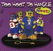 Too hootz to handle cover image