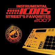 Instrumental icons 2007 - street's favorites cover image