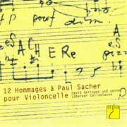 Douze hommages a paul sacher pour violoncelle (david geringas and his lubeck cello class) cover image