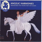 Angelic harmonies cover image