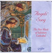 Angels' song: the new music of salisbury cathedral cover image