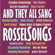 And they all sang rosselsongs cover image