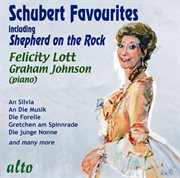 Felicity lott sings favourite schubert with graham johnson piano cover image
