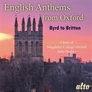 English anthems from oxford (byrd to britten) cover image
