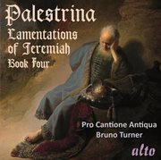 Palestrina: lamentations of jeremiah, book four cover image