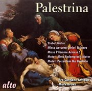 Palestrina: stabat mater; missa aeterna christi munera; masses and motets cover image