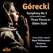 Gorecki: symphony no. 3; three pieces in olden style cover image