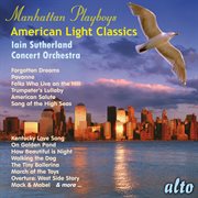 Manhattan playboys - american light classics cover image