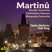 Martinu: double concerto sinfonietta giocosa rhapsody-concerto cover image