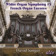 Widor: organ symphony no. 5,  french organ encores cover image