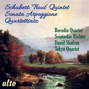 Schubert: trout quintet; sonata arpeggione; quartettsatz cover image