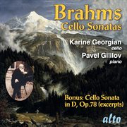 Brahms: cello sonatas ئ karina georgian, pavel gililov cover image