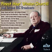 Finest hour (winston churchill) [plus famous wartime bbc broadcasts] cover image