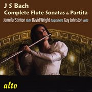 J.s. bach: complete flute sonatas & solo partita cover image
