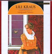 Lili kraus - the complete vanguard classics recordings cover image