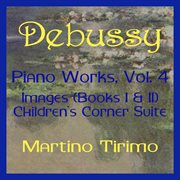 Debussy piano works vol. 4 cover image