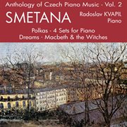 Anthology of czech piano music vol. 2 - smetana cover image
