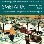 Anthology of czech piano music vol. 6 - smetana cover image