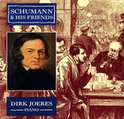 Schumann & his friends cover image