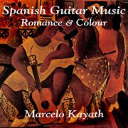 Spanish guitar music; works by tarrega, albeniz, morreno torroba, et al cover image