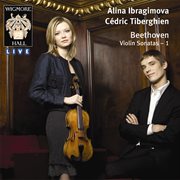 Alina ibragimova (violin) and cedric tiberghien (piano) cover image