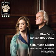 Schumann lieder - wigmore hall live cover image