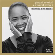Barbara hendricks: a musical portrait cover image