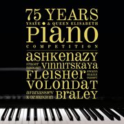 75 years ysaye & queen elisabeth piano competition cover image