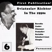 Sviatoslav richter in the 1950s, vol. 6 cover image